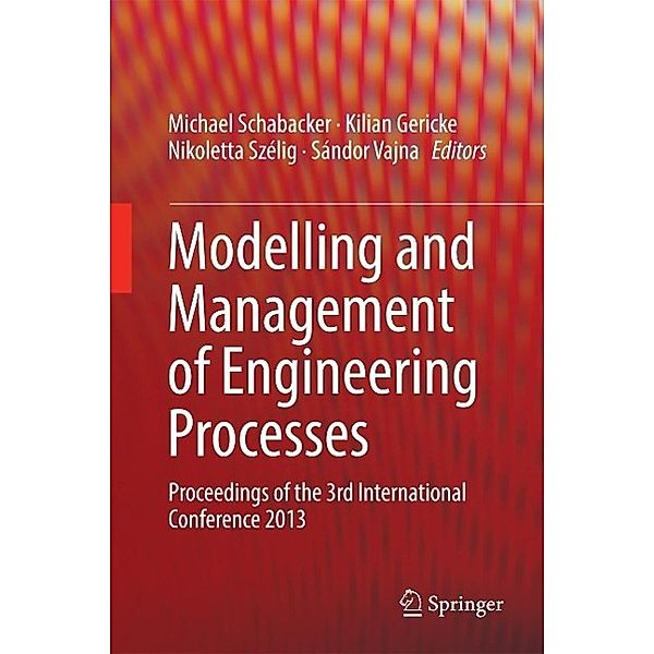 Modelling and Management of Engineering Processes