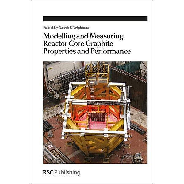 Modelling and Measuring Reactor Core Graphite Properties and Performance / ISSN