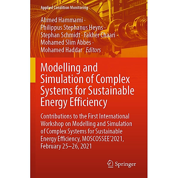 Modelling and Simulation of Complex Systems for Sustainable Energy Efficiency