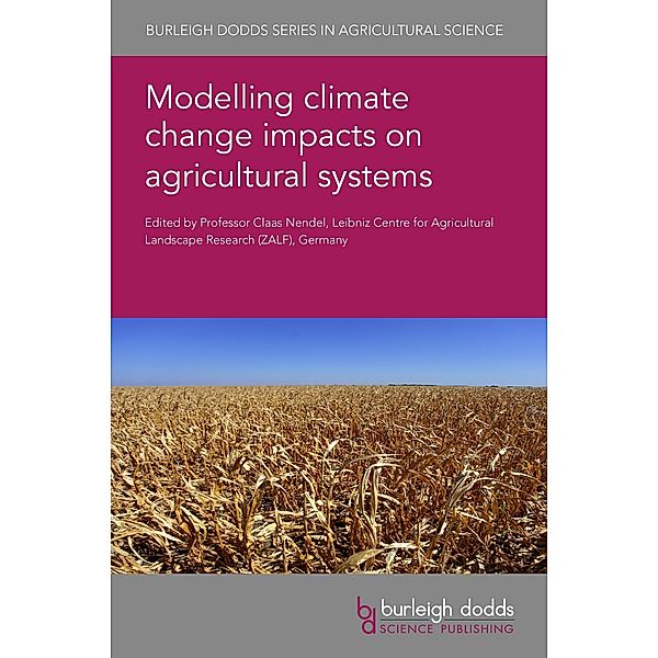 Modelling climate change impacts on agricultural systems