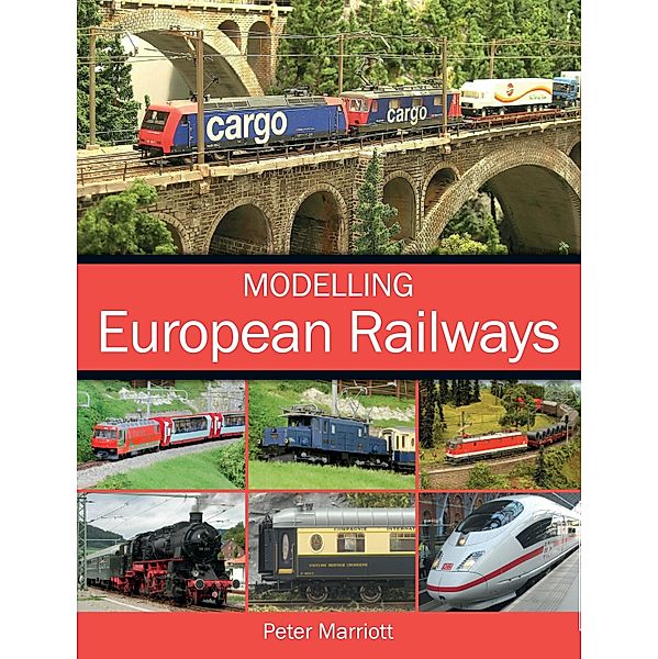 Modelling European Railways, Peter Marriott