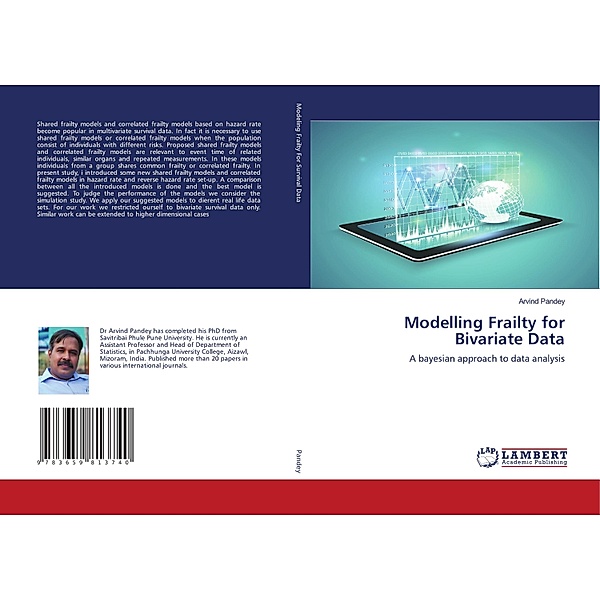 Modelling Frailty for Bivariate Data, Arvind Pandey