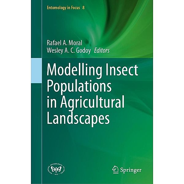 Modelling Insect Populations in Agricultural Landscapes / Entomology in Focus Bd.8