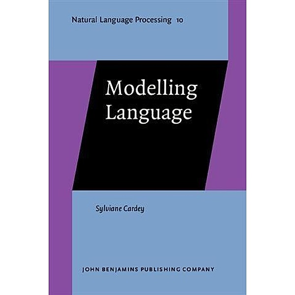 Modelling Language, Sylviane Cardey