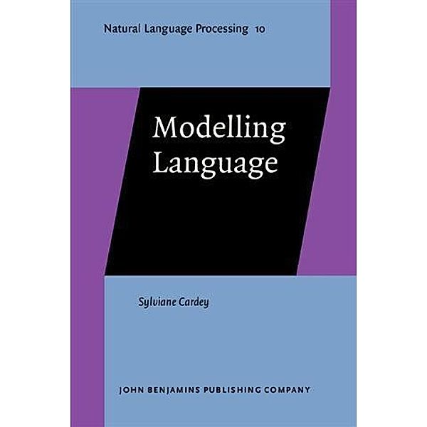 Modelling Language, Sylviane Cardey