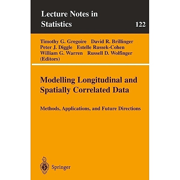 Modelling Longitudinal and Spatially Correlated Data / Lecture Notes in Statistics Bd.122