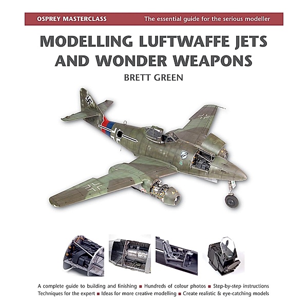 Modelling Luftwaffe Jets and Wonder Weapons, Brett Green