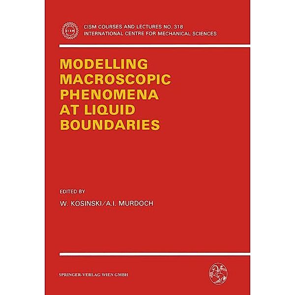 Modelling Macroscopic Phenomena at Liquid Boundaries