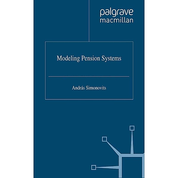 Modelling Pension Systems, A. Simonovits