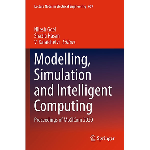 Modelling, Simulation and Intelligent Computing