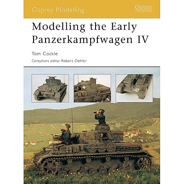 Modelling the Early Panzerkampfwagen IV, Tom Cockle