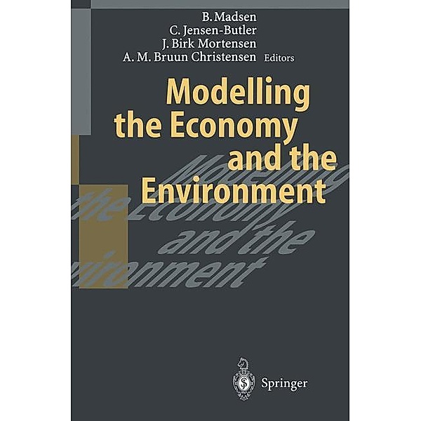 Modelling the Economy and the Environment