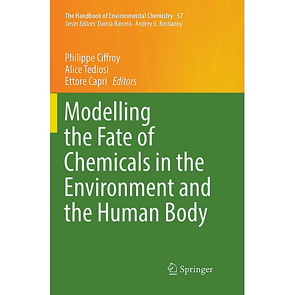 Modelling the Fate of Chemicals in the Environment and the Human Body