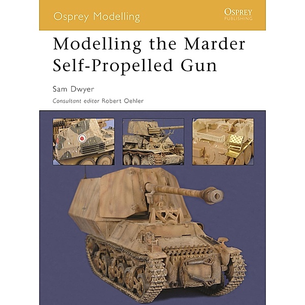 Modelling the Marder Self-Propelled Gun, Samuel Dwyer