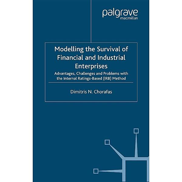 Modelling the Survival of Financial and Industrial Enterprises, D. Chorafas