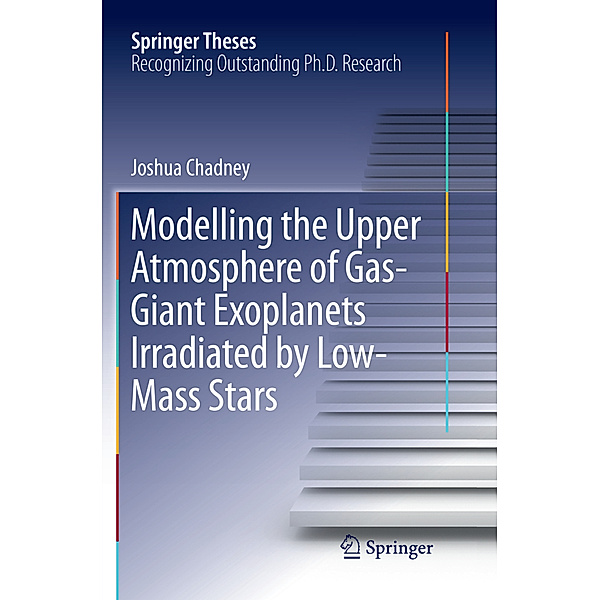 Modelling the Upper Atmosphere of Gas-Giant Exoplanets Irradiated by Low-Mass Stars, Joshua Chadney