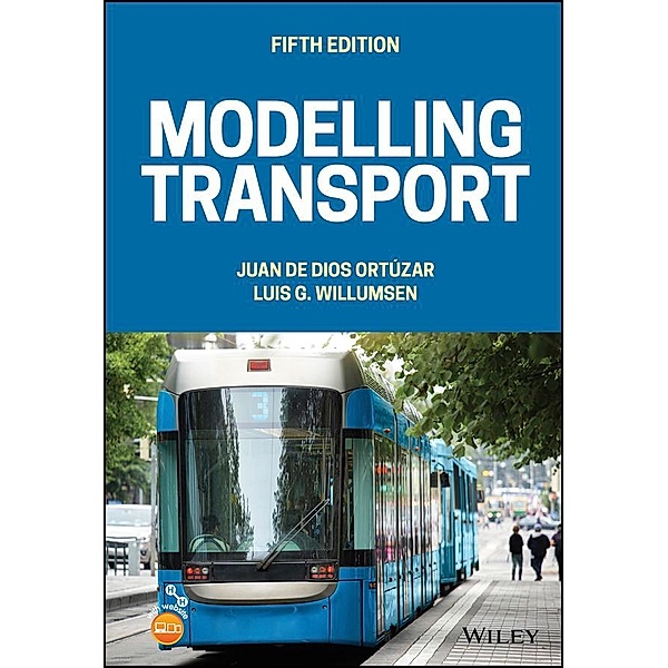 Modelling Transport, Juan de Dios Ortúzar, Luis G. Willumsen