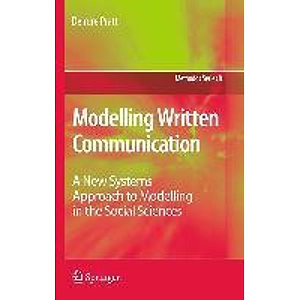 Modelling Written Communication / Methodos Series Bd.8, Deirdre Pratt