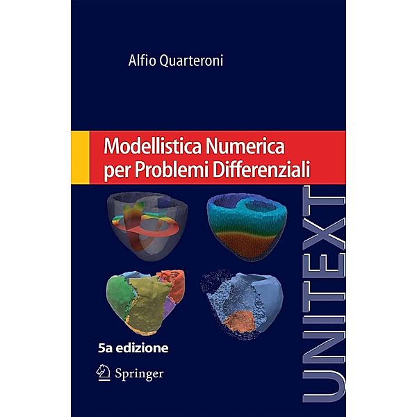 Modellistica Numerica per Problemi Differenziali / UNITEXT, Alfio Quarteroni