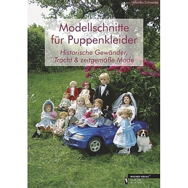 Modellschnitte für Puppenkleider, Veronika Schneider