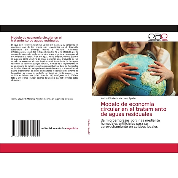 Modelo de economía circular en el tratamiento de aguas residuales, Karina Elizabeth Martínez Aguilar