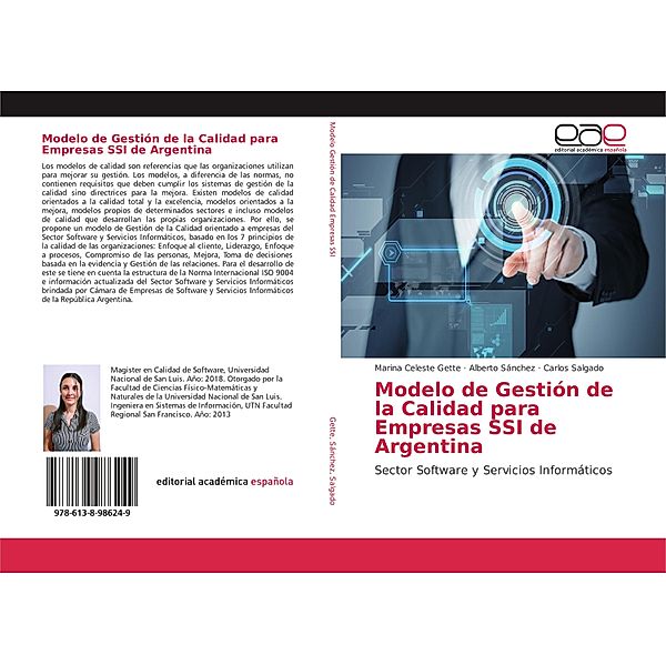 Modelo de Gestión de la Calidad para Empresas SSI de Argentina, Marina Celeste Gette, Alberto Sánchez, Carlos Salgado