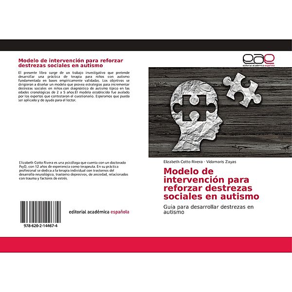 Modelo de intervención para reforzar destrezas sociales en autismo, Elizabeth Cotto Rivera, Vidamaris Zayas