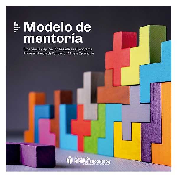 Modelo de mentoría, Eugenia Camazón Herrera, Mónica Celis Morales