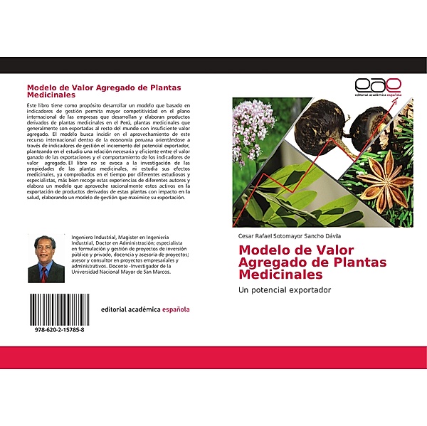 Modelo de Valor Agregado de Plantas Medicinales, Cesar Rafael Sotomayor Sancho Dávila