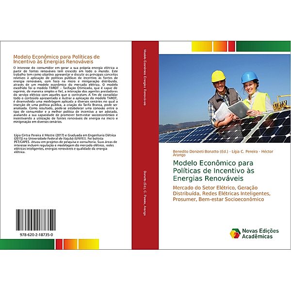Modelo Econômico para Políticas de Incentivo às Energias Renováveis, Lígia C. Pereira, Hector Arango