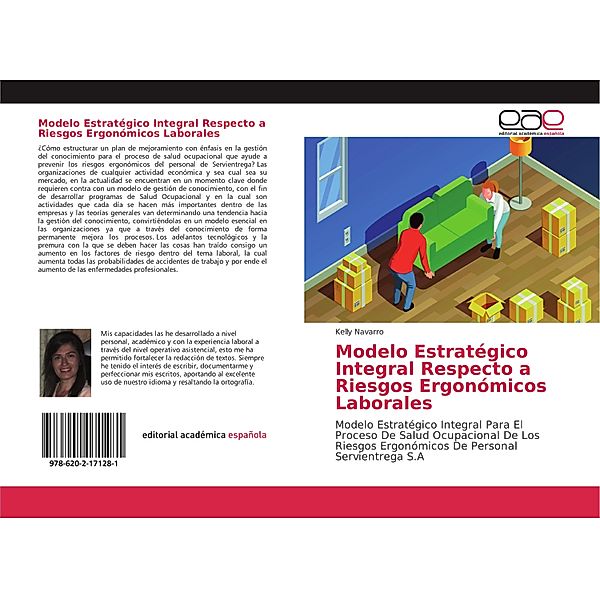 Modelo Estratégico Integral Respecto a Riesgos Ergonómicos Laborales, Kelly Navarro