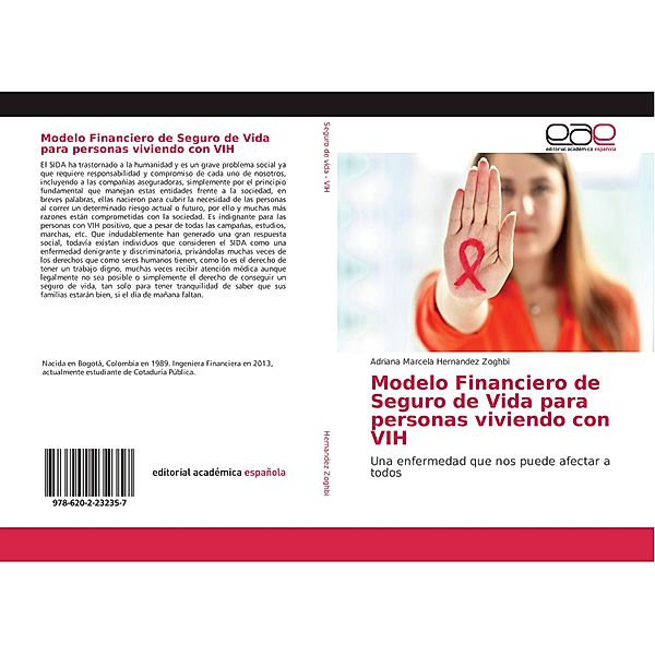 Modelo Financiero de Seguro de Vida para personas viviendo con VIH, Adriana Marcela Hernandez Zoghbi