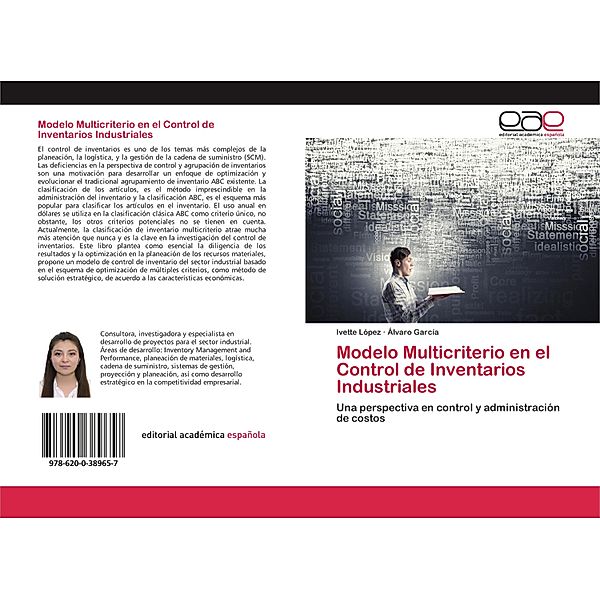 Modelo Multicriterio en el Control de Inventarios Industriales, Ivette López, Álvaro García