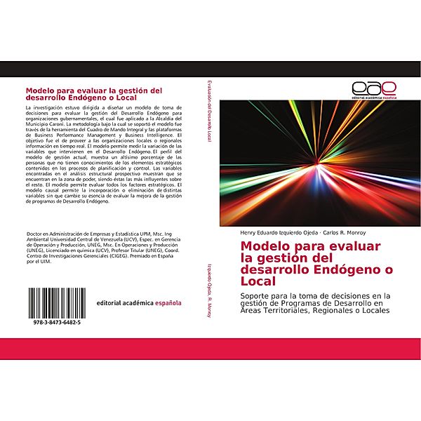 Modelo para evaluar la gestión del desarrollo Endógeno o Local, Henry Eduardo Izquierdo Ojeda, Carlos R. Monroy