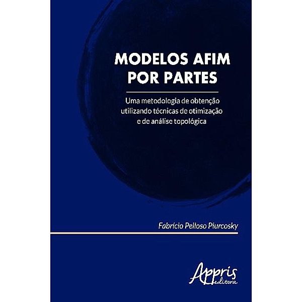 Modelos afim por partes / Educação e Pedagogia, Fabrício Pelloso Piurcosky