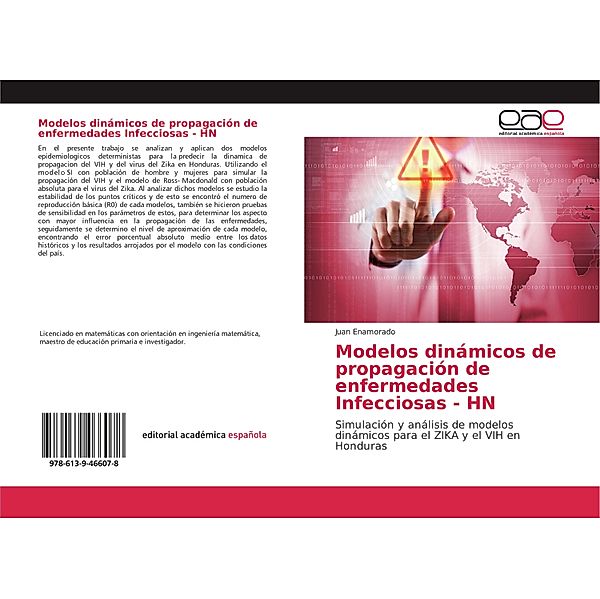 Modelos dinámicos de propagación de enfermedades Infecciosas - HN, Juan Enamorado