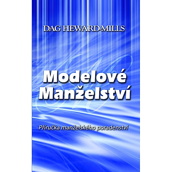 Modelové Manželství, Dag Heward-Mills