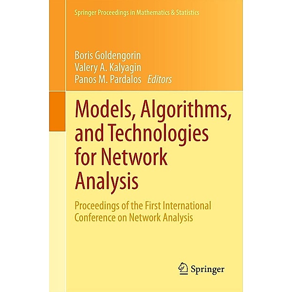 Models, Algorithms, and Technologies for Network Analysis / Springer Proceedings in Mathematics & Statistics Bd.32