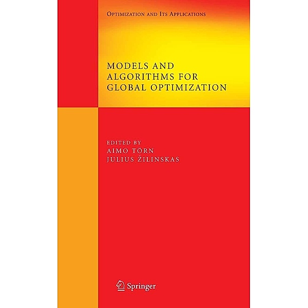 Models and Algorithms for Global Optimization / Springer Optimization and Its Applications Bd.4