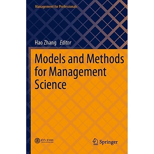 Models and Methods for Management Science