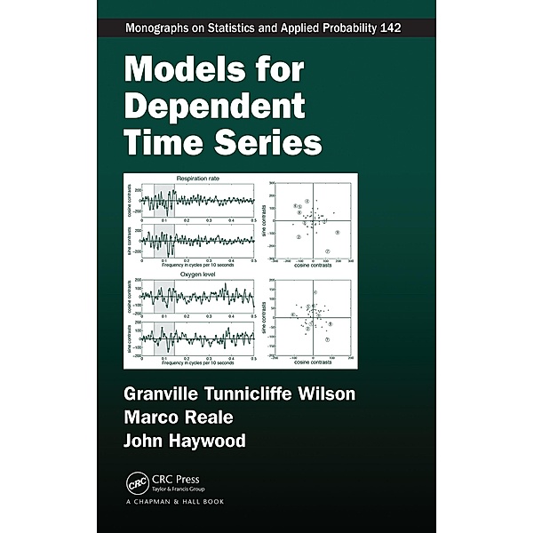 Models for Dependent Time Series, Granville Tunnicliffe Wilson, Marco Reale, John Haywood
