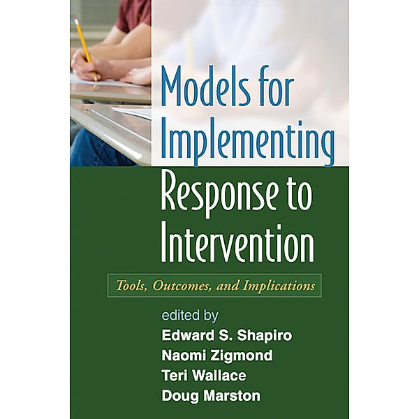 Models for Implementing Response to Intervention