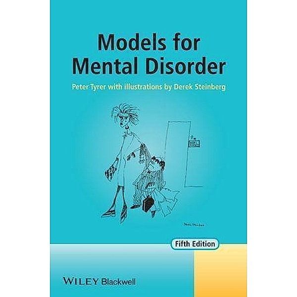Models for Mental Disorder, Peter Tyrer