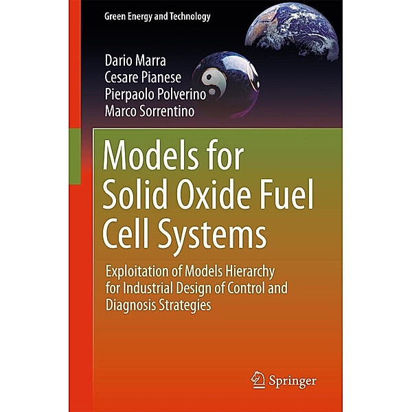 Models for Solid Oxide Fuel Cell Systems / Green Energy and Technology, Dario Marra, Cesare Pianese, Pierpaolo Polverino, Marco Sorrentino