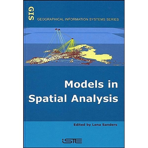 Models in Spatial Analysis