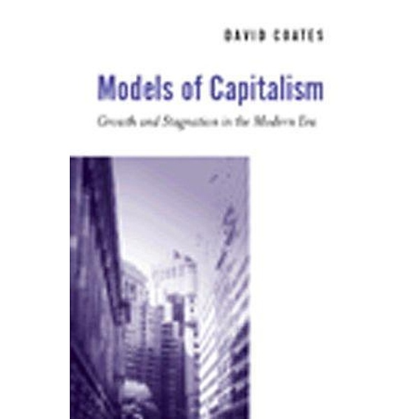Models of Capitalism, David Coates