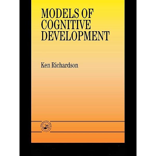 Models Of Cognitive Development, Ken Richardson