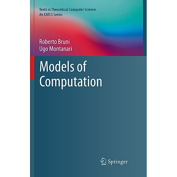 Models of Computation, Roberto Bruni, Ugo Montanari