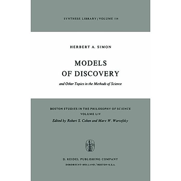 Models of Discovery / Boston Studies in the Philosophy and History of Science Bd.54, Herbert A. Simon