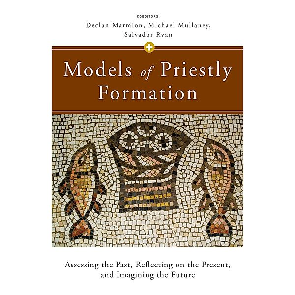 Models of Priestly Formation